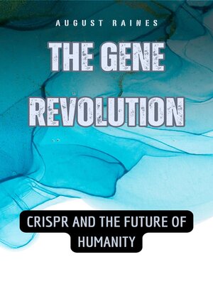 cover image of The Gene Revolution